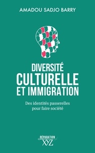 Téléchargez des livres en ligne gratuitement en mp3 Diversité culturelle et immigration  - Des identités-passerelles pour faire société