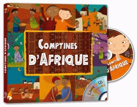 Amadou Sanfo et Sandrine Lhomme - Comptines d'Afrique. 1 CD audio