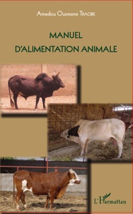 Amadou Traoré - Manuel d'alimentation animale.