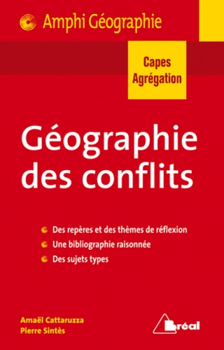 Amaël Cattaruzza et Pierre Sintès - Géographie des conflits.