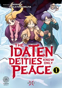 The Idaten deities Know Only Peace Tome 1