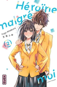 Héroïne malgré moi Tome 2