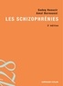 Amal Bernoussi et Sadeq Haouzir - Les schizophrénies - 3e édition.