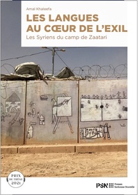 Amal Khaleefa - Les langues au coeur de l'exil - Les Syriens du camp de Zaatari.