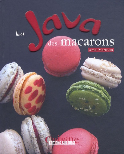 Amal Marroun - La java des macarons.