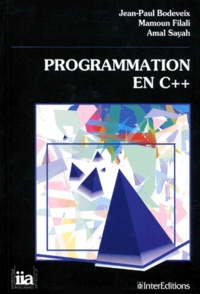 Amal Sayah et Jean-Paul Bodeveix - Programmation en C++.
