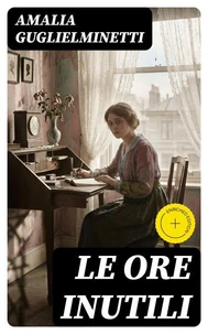 Le ore inutili