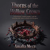 Thorns of the hollow crown