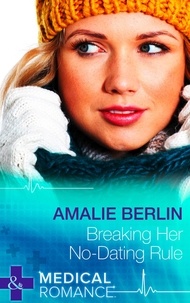 Amalie Berlin - Breaking Her No-Dating Rule.