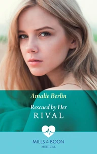 Rescued By Her Rival