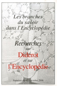 Pierre Chartier - Recherches sur Diderot et sur l'Encyclopédie N° 40-41, Octobre 20 : Les branches du savoir dans l'Encyclopédie.