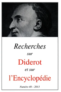 Recherches sur Diderot et sur l'Encyclopédie N° 48/2013