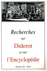 Marie Leca-Tsiomis - Recherches sur Diderot et sur l'Encyclopédie N° 49/2014 : Diderot, politique, peinture.