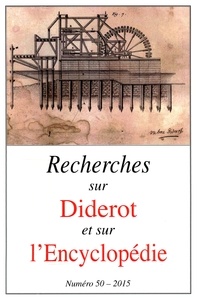  Société Diderot - Recherches sur Diderot et sur l'Encyclopédie N° 50/2015 : .