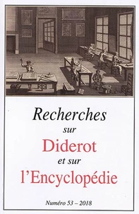 Recherches sur Diderot et sur l'Encyclopédie N° 53/2018