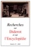 Recherches sur Diderot et sur l'Encyclopédie N° 55 Voltaire dans l'Encyclopédie