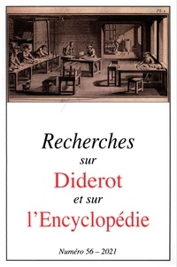  Société Diderot - Recherches sur Diderot et sur l'Encyclopédie N° 56/2021 : Les réceptions de Diderot et de l'Encyclopédie.