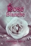 Amanda Bayle - Rose blanche.