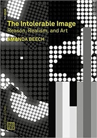 Amanda Beech - The Intolerable Image.