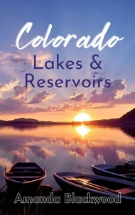 Colorado Lakes &amp; Reservoirs