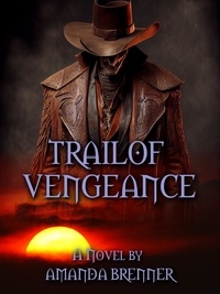  Amanda Brenner - Trail of Vengeance.