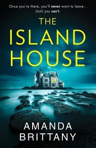 Amanda Brittany - The Island House.