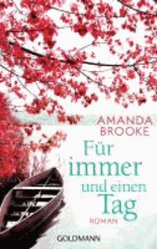 Amanda Brooke - Für immer und einen Tag.