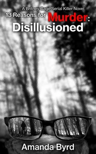 13 Reasons for Murder Disillusioned