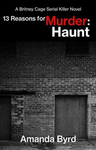 13 Reasons for Murder Haunt
