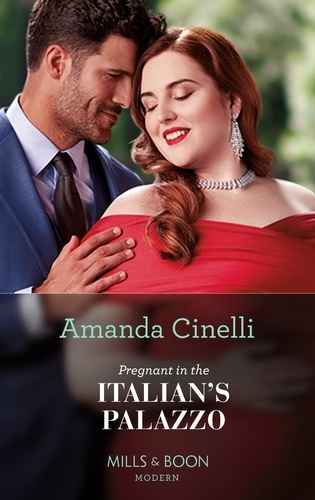 Amanda Cinelli - Pregnant In The Italian's Palazzo.