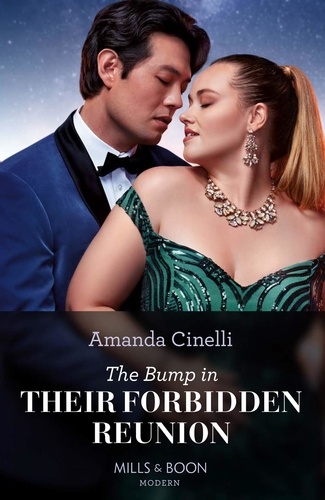 Amanda Cinelli - The Bump In Their Forbidden Reunion.