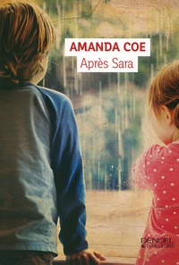 Amanda Coe - Après Sara.