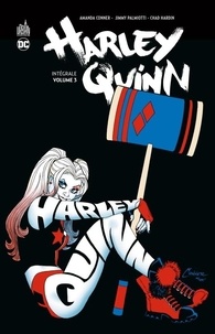 Meilleurs téléchargements de livres gratuits Harley Quinn : Intégrale Tome 3  par Amanda Conner, Jimmy Palmiotti, Chad Hardin, Benjamin Rivière