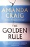 The Golden Rule. Longlisted for the Women's Prize 2021