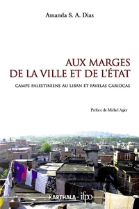 Aux marges de la ville et de l'Etat