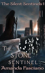 The Stone Sentinel