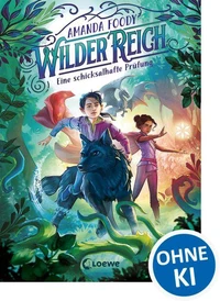 WilderReich (Band 1) - Eine schicksalhafte Prüfung