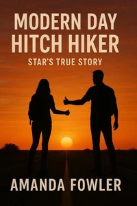 Modern Day Hitch Hiker Star's True Story