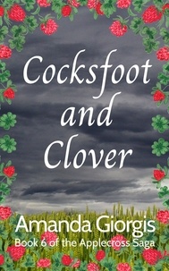  Amanda Giorgis - Cocksfoot and Clover - The Applecross Saga, #6.