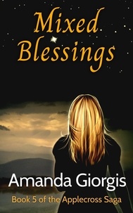  Amanda Giorgis - Mixed Blessings - The Applecross Saga, #5.