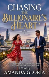 Chasing the Billionaire's Heart