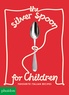Amanda Grant et Harriet Russell - The Silver Spoon for Children - Favourite Italian Recipes.