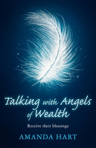 Talking with Angels of Wealth. Receive their blessings