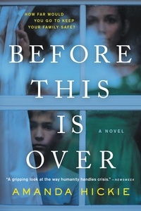 Amanda Hickie - Before This Is Over.