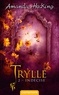 Amanda Hocking - Trylle Tome 2 : Indécise - Suivi de la nouvelle Une journée, trois vies.