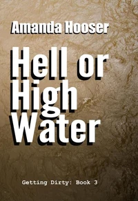 Hell or High Water