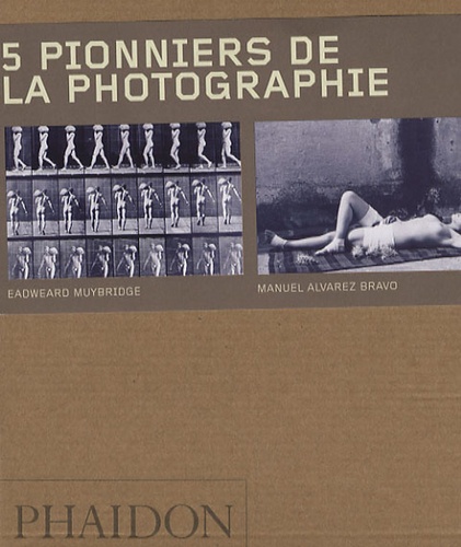 Amanda Hopkinson et Mary Panzer - Coffret 5 pionniers de la photographie en 5 volumes : Manuel Alvarez Bravo, Eadweard Muybridge, Martin Chambi, Daido Moriyama, Mathew Brady.
