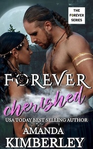  Amanda Kimberley - Forever Cherished - The Forever Series, #4.