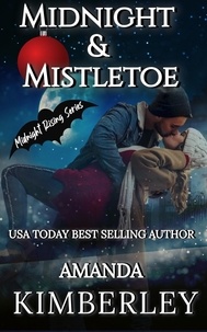  Amanda Kimberley - Midnight &amp; Mistletoe - Midnight Rising Series, #1.