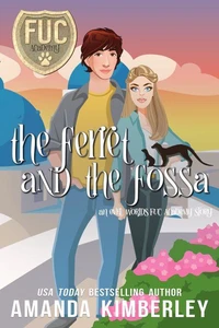 The Ferret and the Fossa